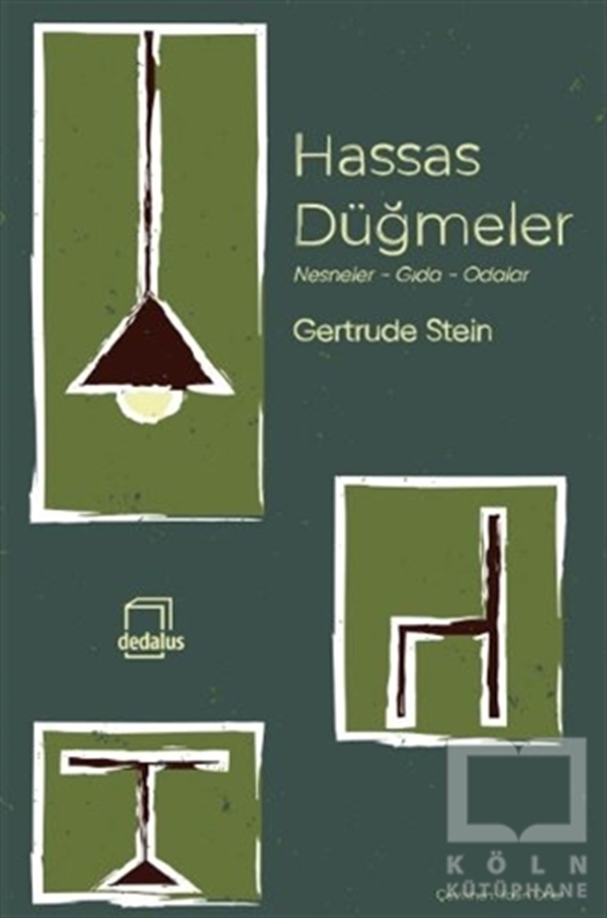 Gertrude SteinDeneme KitaplarıHassas Düğmeler