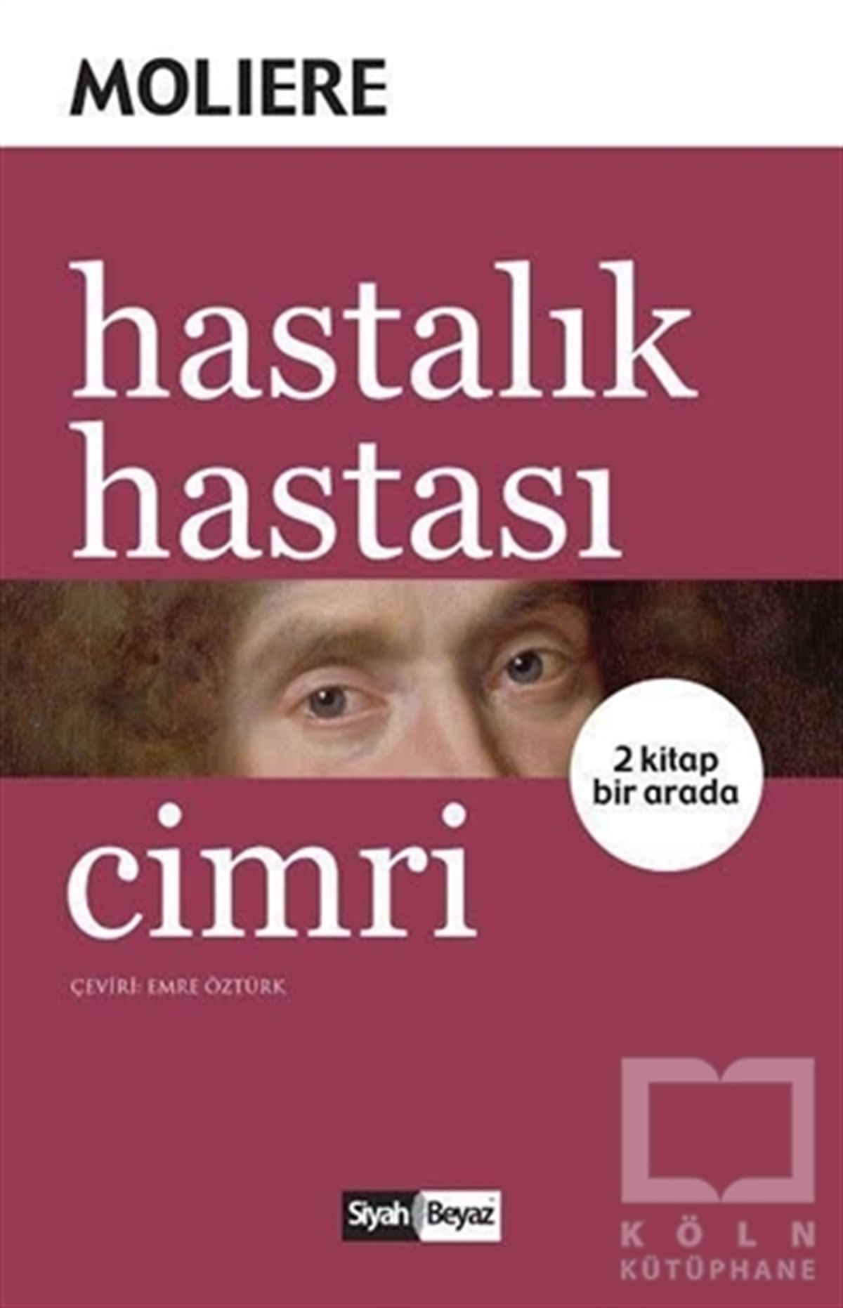 MoliereOyunHastalık Hastası - Cimri (2 Kitap Birarada)