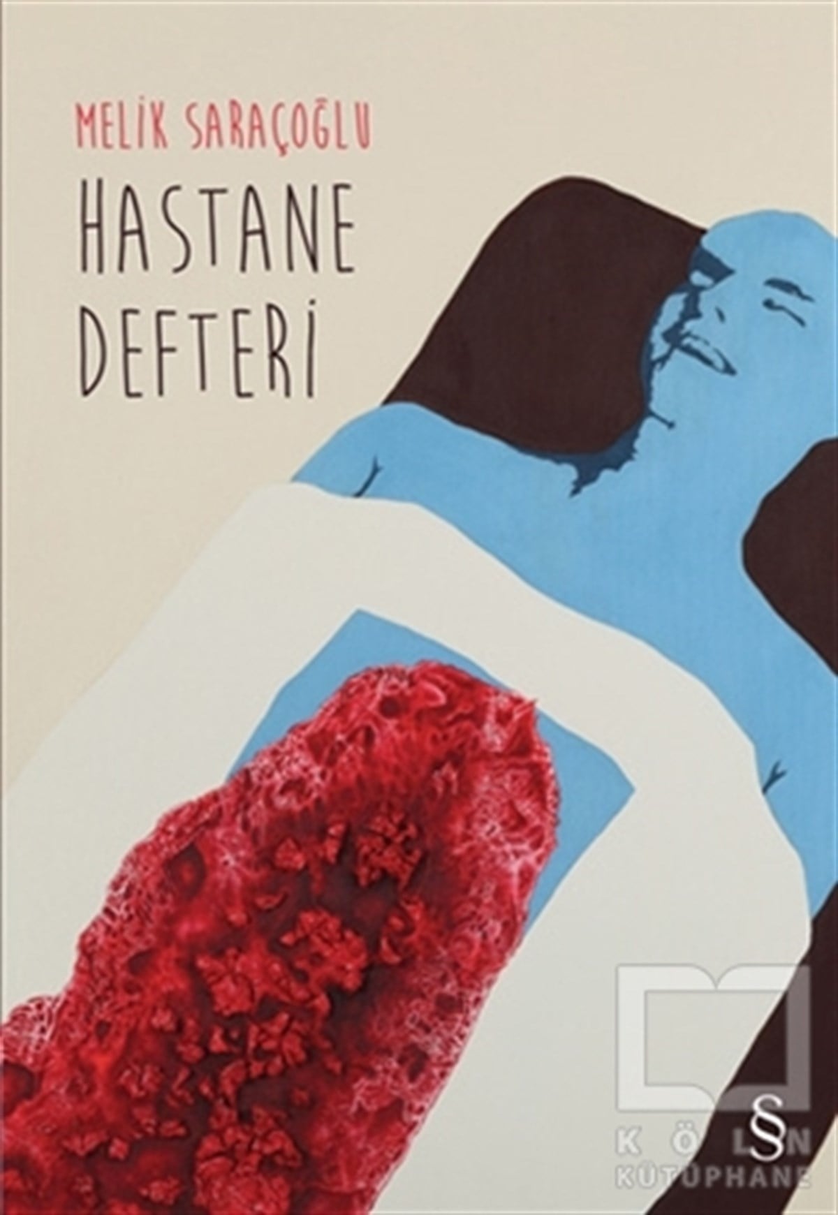 Melik SaraçoğluRomanHastane Defteri