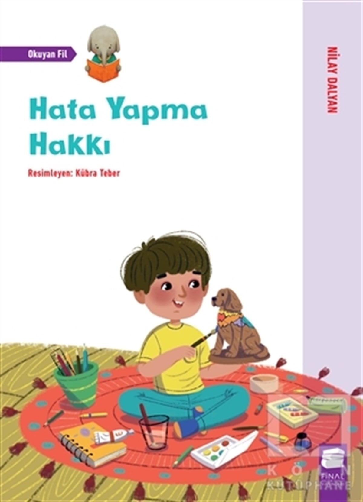 Nilay DalyanÇocuk Hikaye KitaplarıHata Yapma Hakkı
