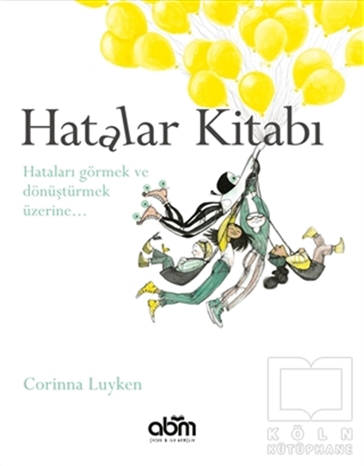 Corinna LuykenKişisel GelişimHatalar Kitabı