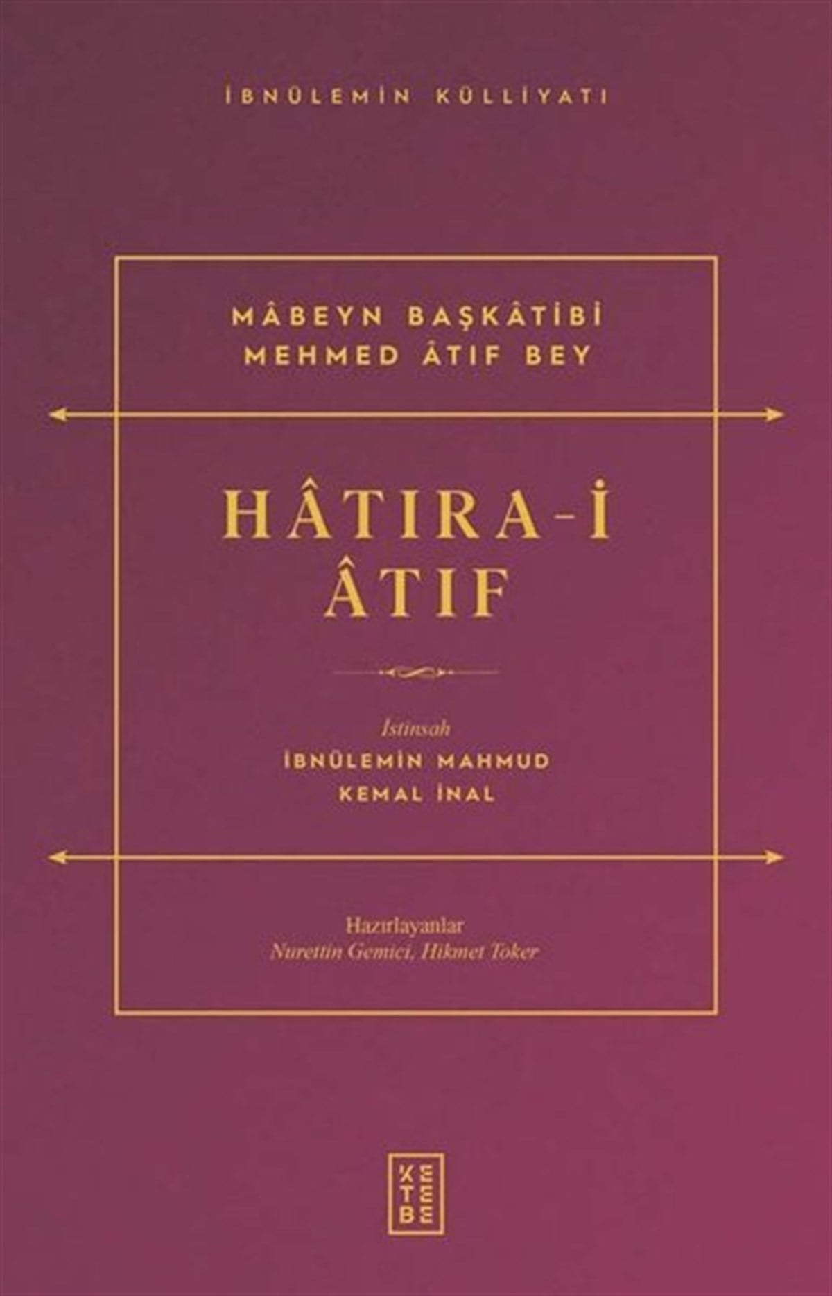 İbnülemin Mahmut Kemal İnalOsmanlicaHatıra-i Atıf