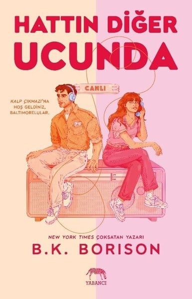 B. K. BorisonAşk Kitapları & Aşk RomanlarıHattın Diğer Ucunda
