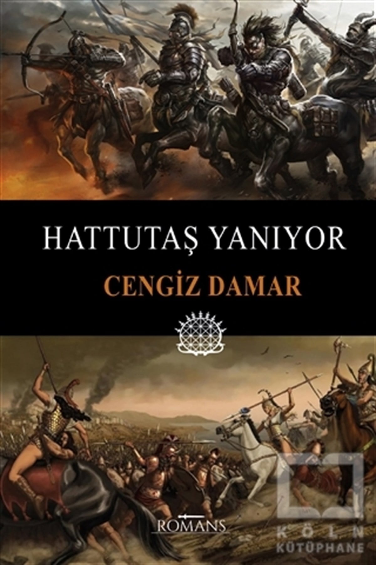 Cengiz DamarTarihi RomanlarHattutaş Yanıyor