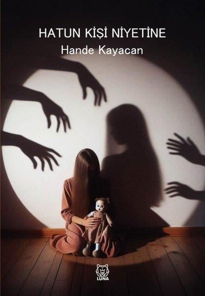 Hande KayacanTürk RomaniHatun Kişi Niyetine