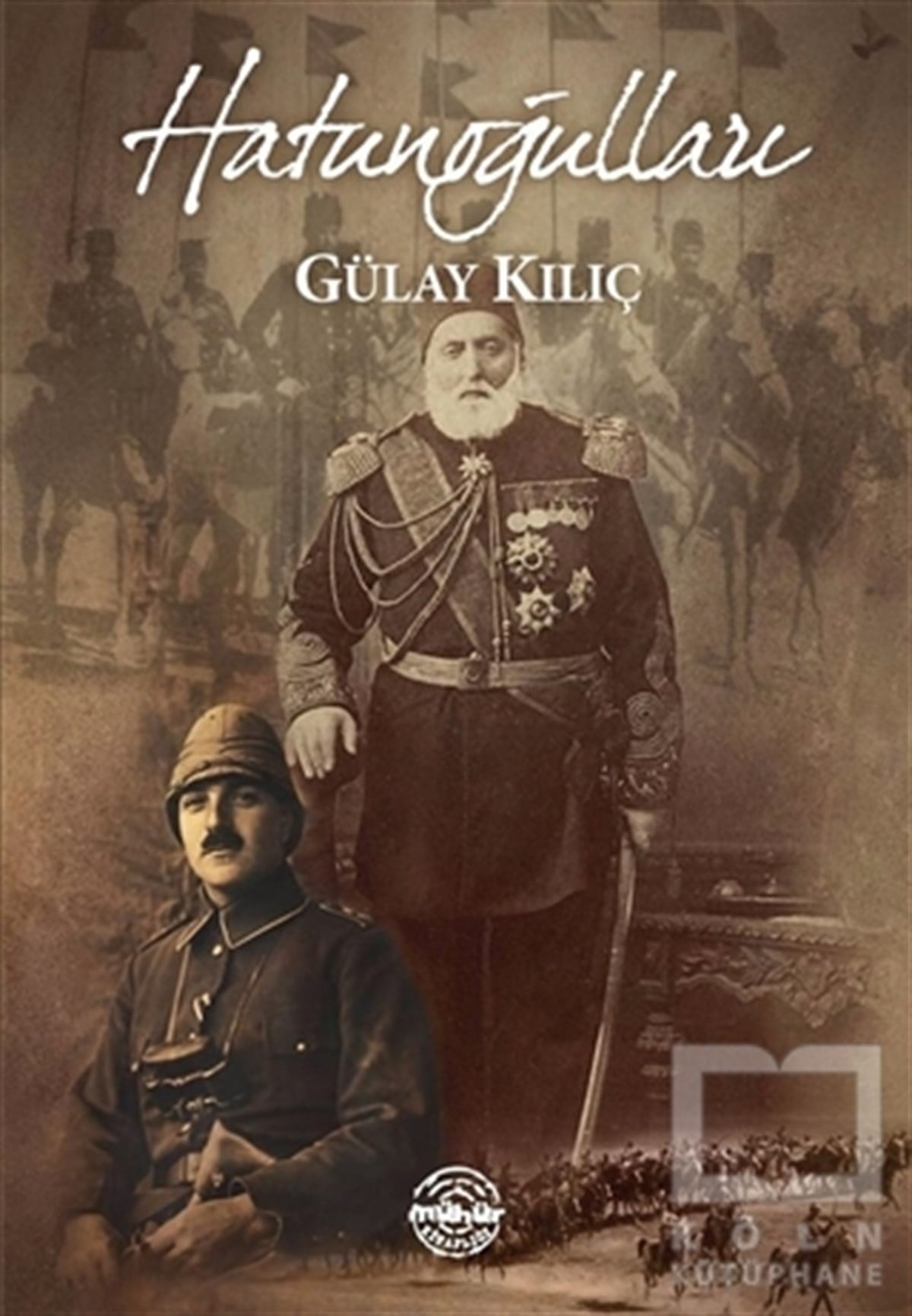 Gülay KılıçRomanHatunoğulları