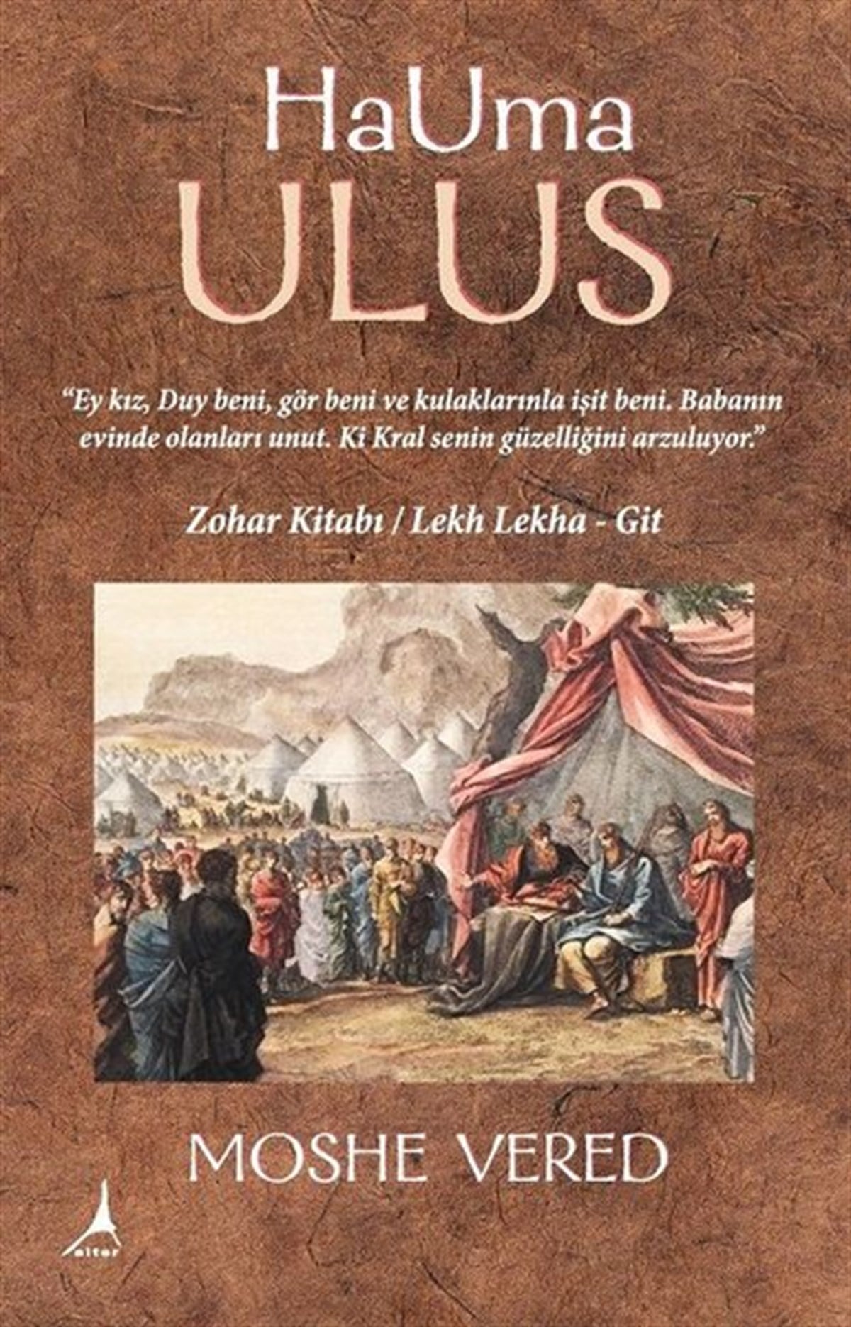 Moshe VeredTürkiye RomanHaUma Ulus