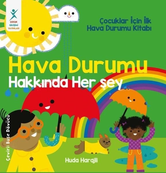 Huda HarajliÇocuk Bilim KitaplarıHava Durumu Hakkında Her Şey - Çocuklar İçin İlk Hava Durumu Kitabı