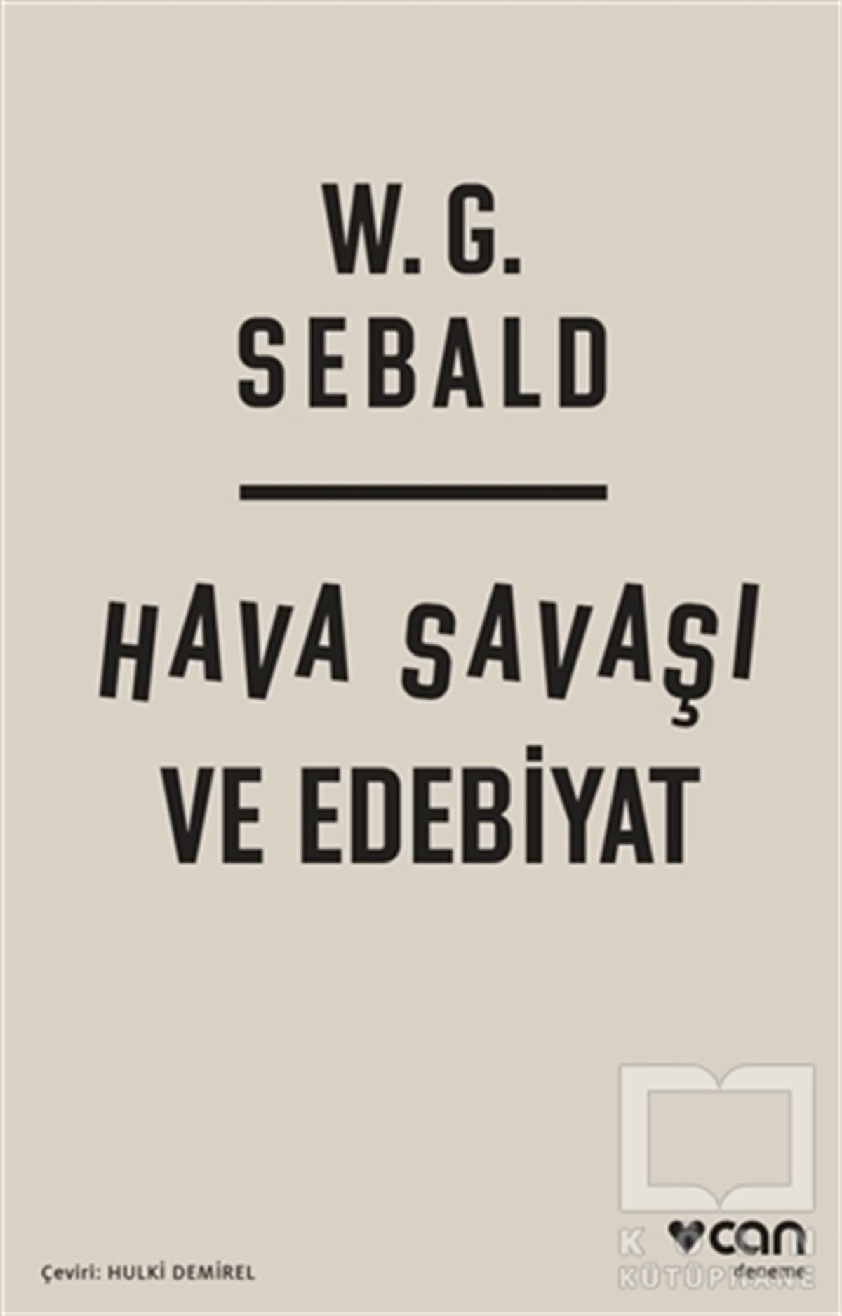 W. G. SebaldDenemeHava Savaşı ve Edebiyat