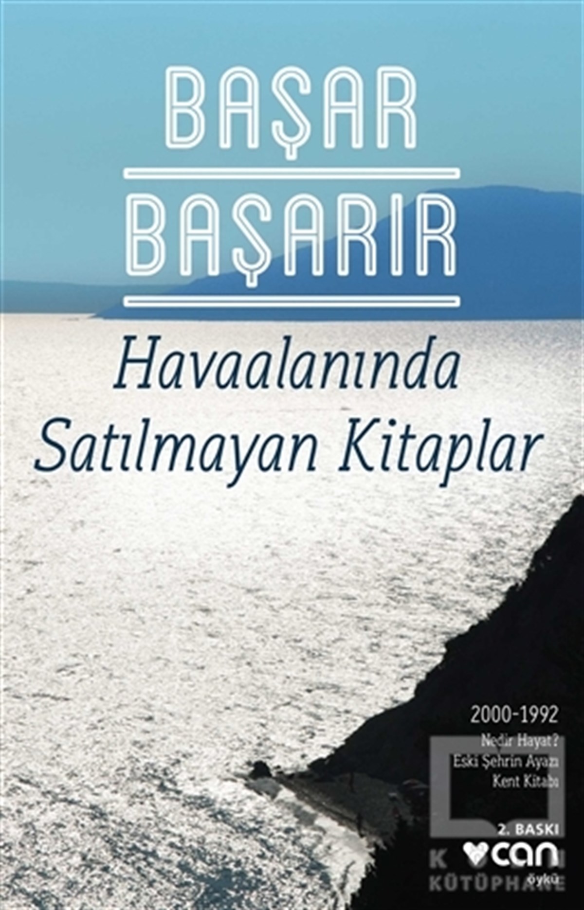 Başar BaşarırÖyküHavaalanında Satılmayan Kitaplar