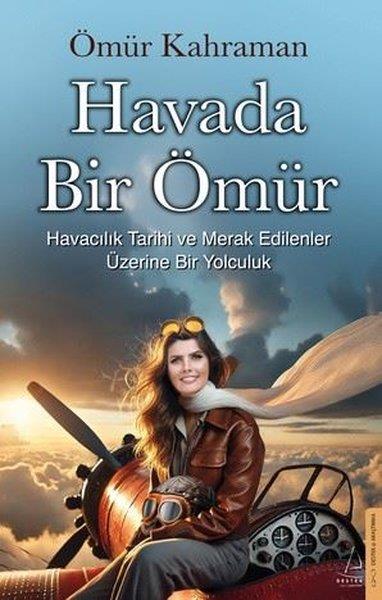 Ömür KahramanSosyoloji KitaplarıHavada Bir Ömür