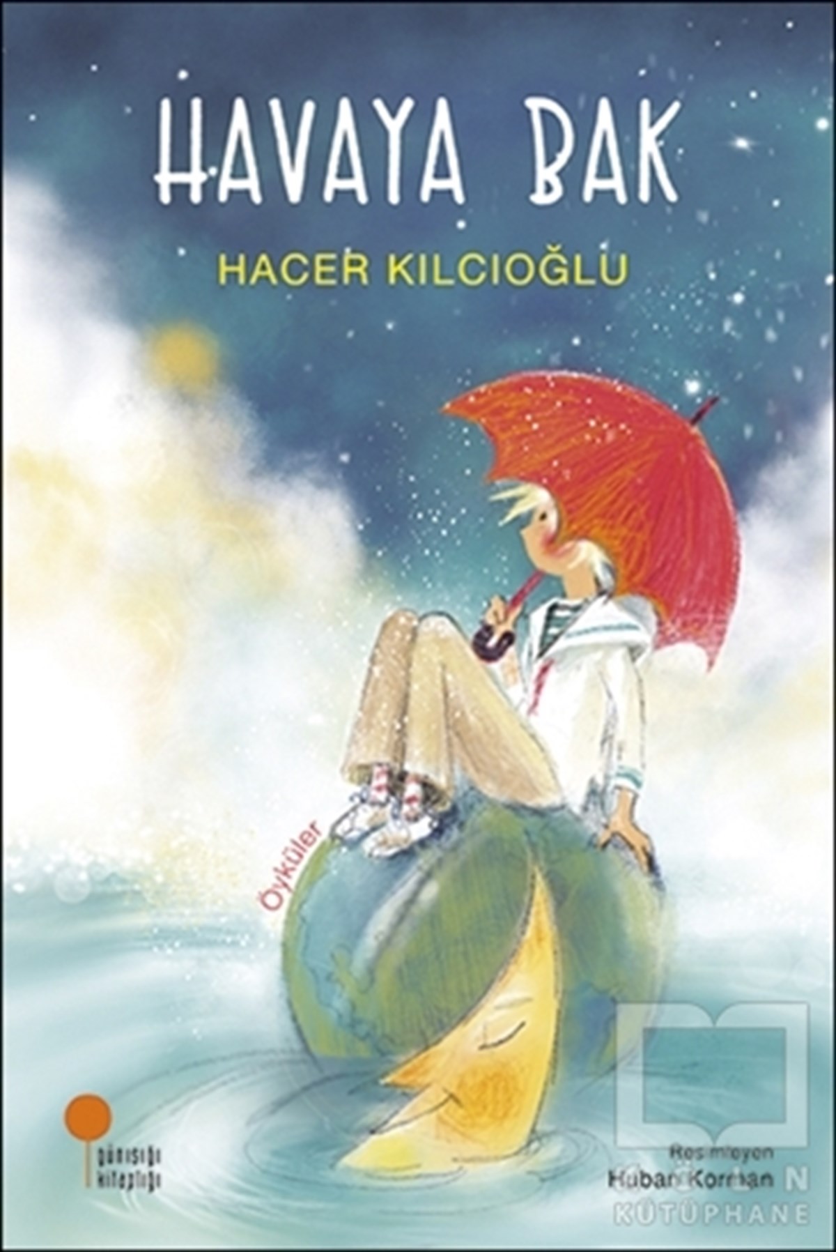 Hacer KılcıoğluRoman-ÖyküHavaya Bak