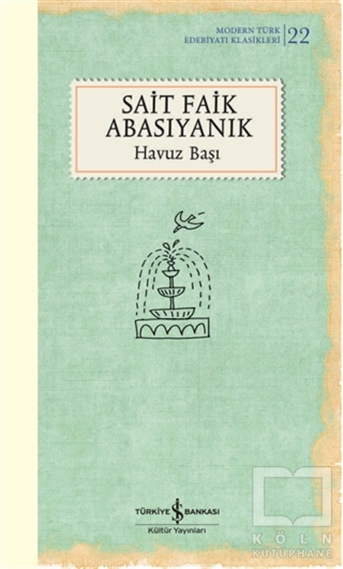 Sait Faik AbasıyanıkDünya Klasikleri & Klasik KitaplarHavuz Başı