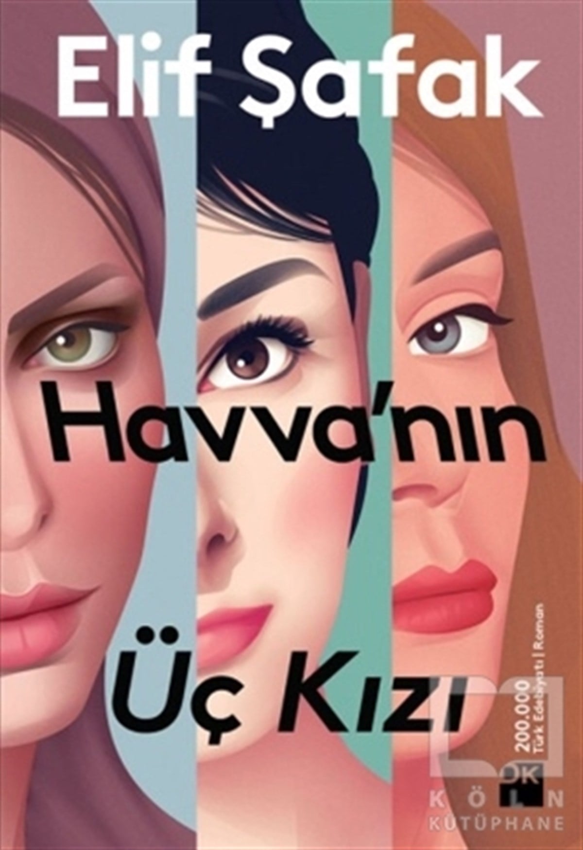 Elif ŞafakKorku-GerilimHavva’nın Üç Kızı