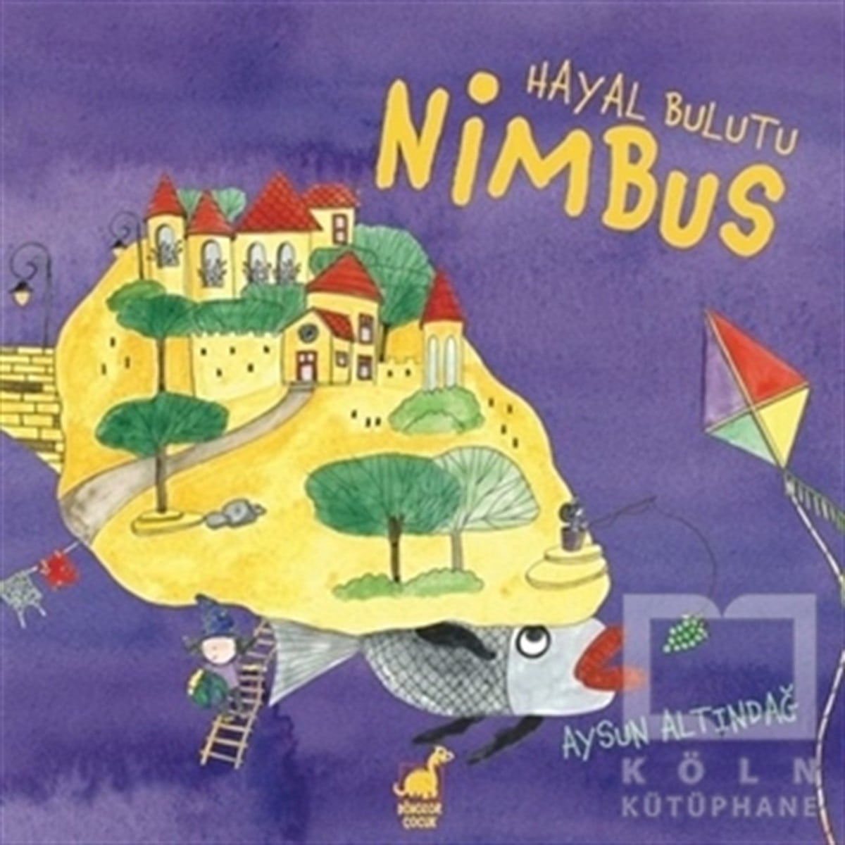 Aysun AltındağHikayelerHayal Bulutu Nimbus