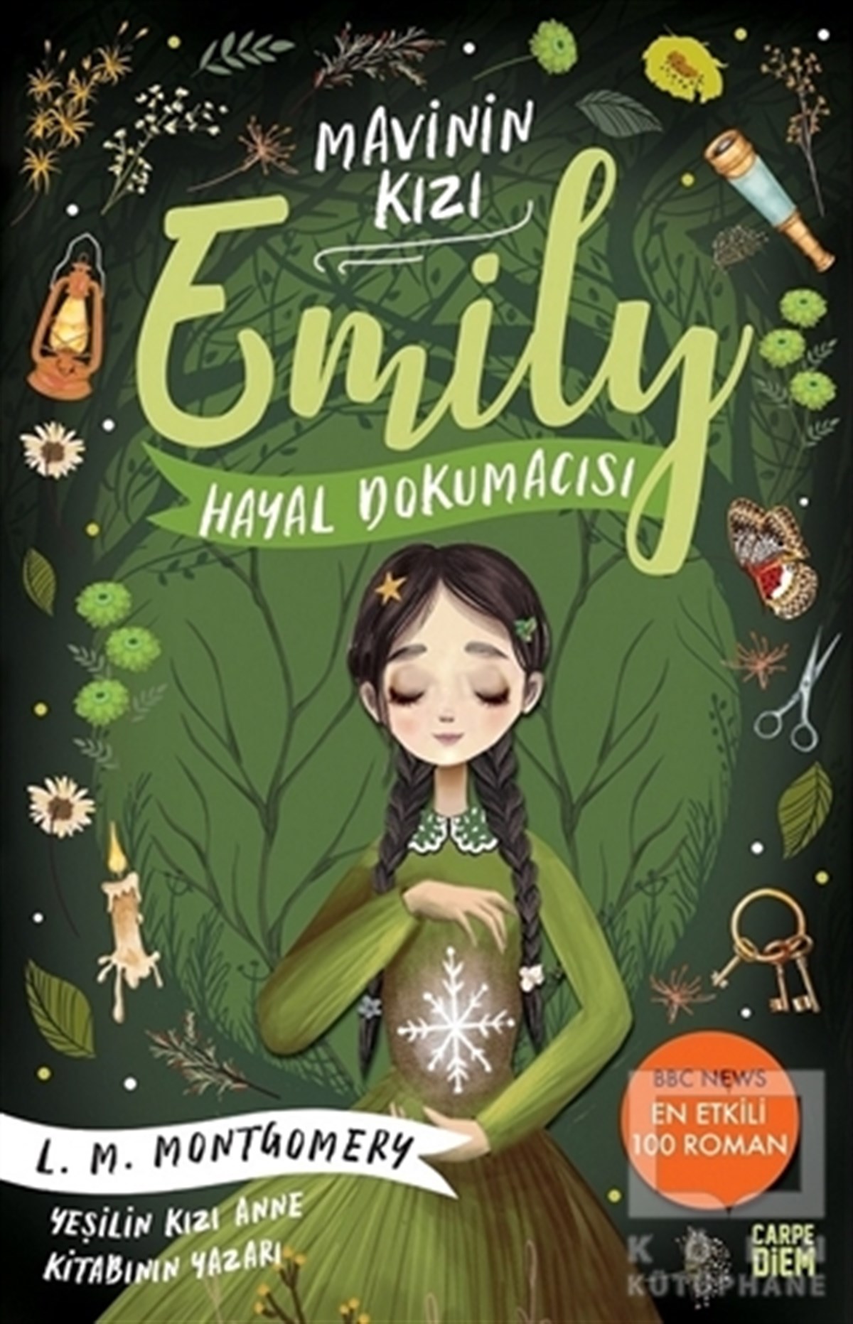 Lucy Maud MontgomeryGençlik Edebiyatı KitaplarıHayal Dokumacısı - Mavinin Kızı Emily 3