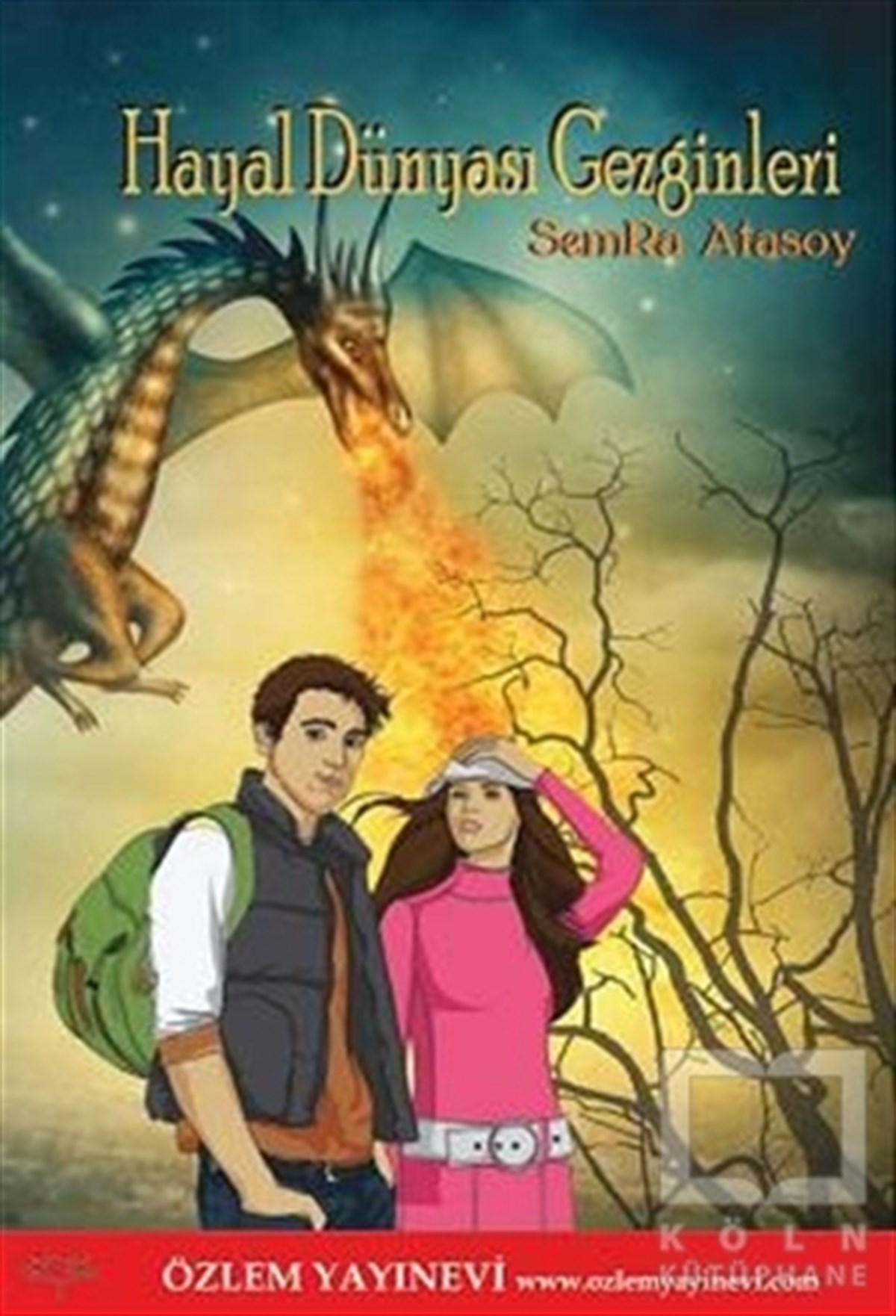Semra AtasoyRoman-ÖyküHayal Dünyasının Gezginleri