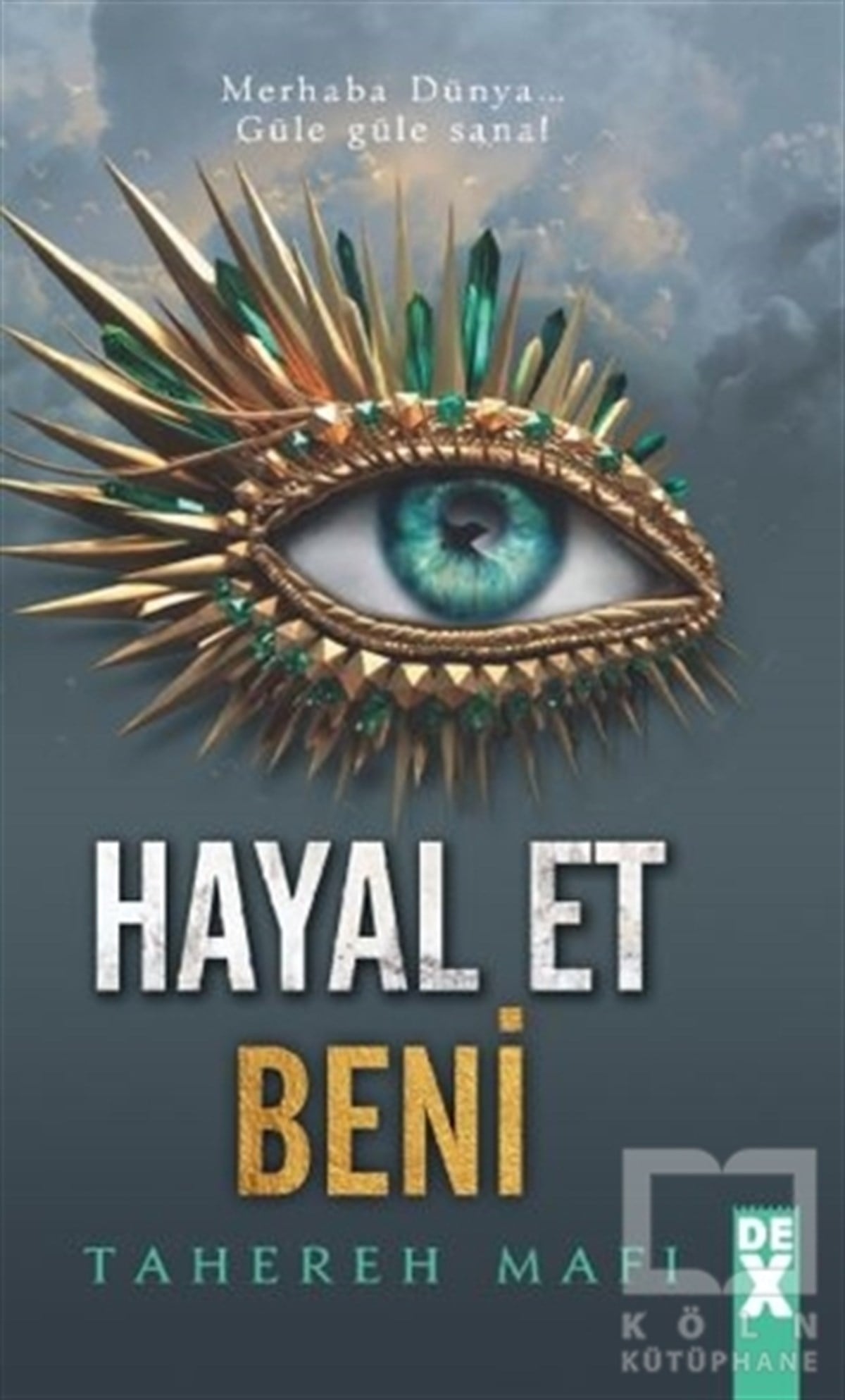 Tahereh MafiFantastik Kitaplar & Fantastik RomanlarHayal Et Beni