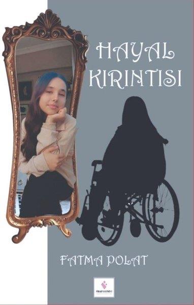 Fatma PolatHikaye (Öykü) KitaplarıHayal Kırıntısı