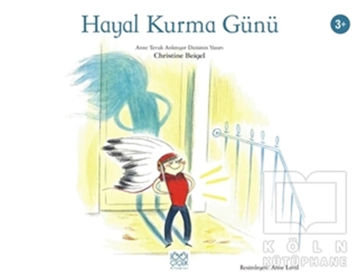 Christine BeigelRoman-ÖyküHayal Kurma Günü