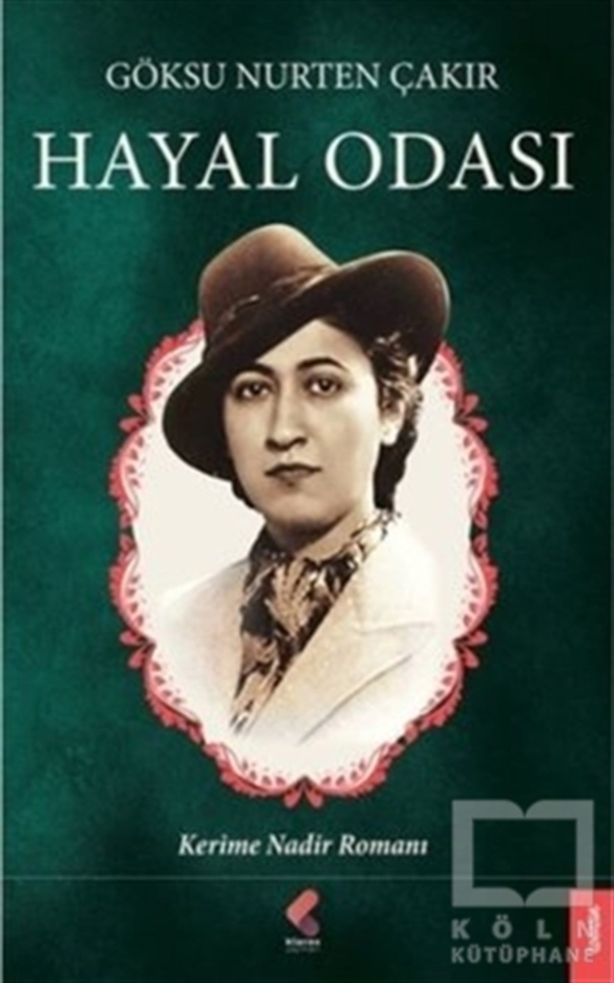 Göksu Nurten ÇakırRomanHayal Odası