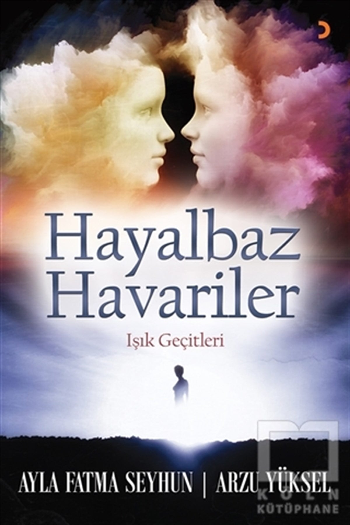 Arzu YükselRomanHayalbaz Havariler