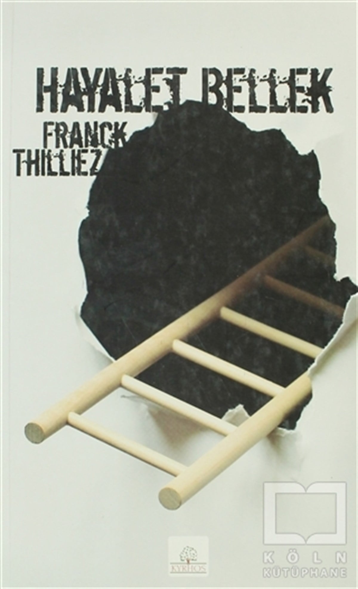 Franck ThilliezFransız EdebiyatıHayalet Bellek