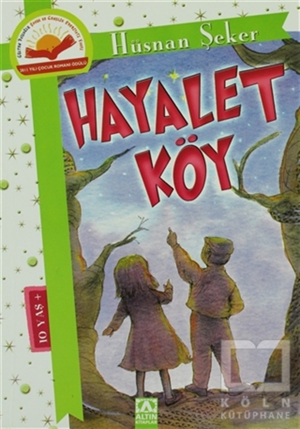 Hüsnan ŞekerHikayelerHayalet Köy