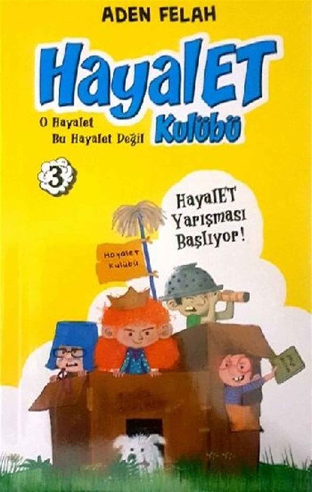 Aden FelahFantastik / Bilim KurguHayalet Kulübü-3