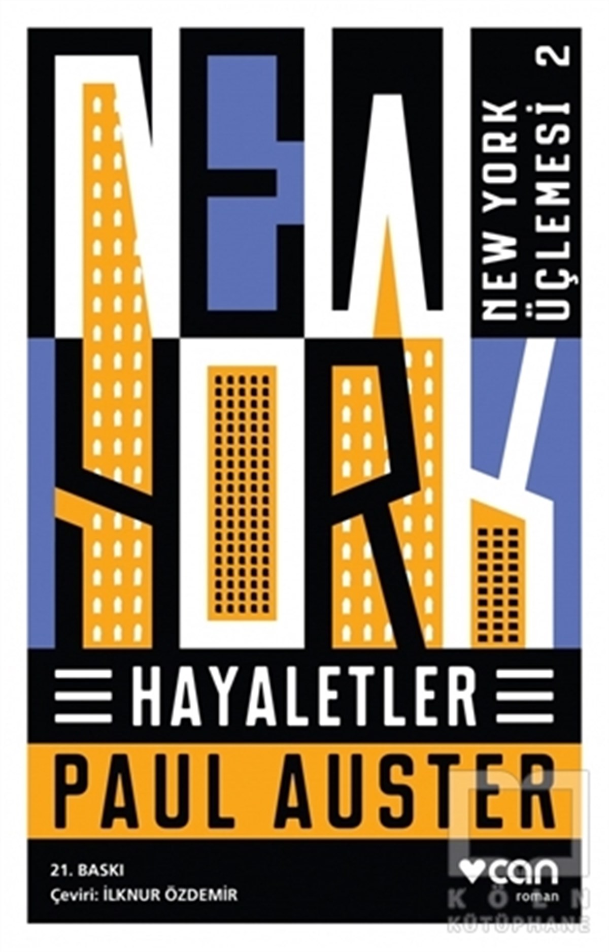 Paul AusterRomanHayaletler - New York Üçlemesi 2