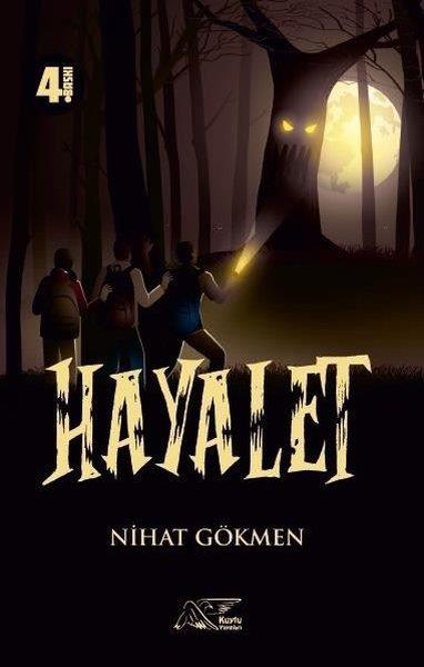 Nihat GökmenTürkiye RomanHayalet