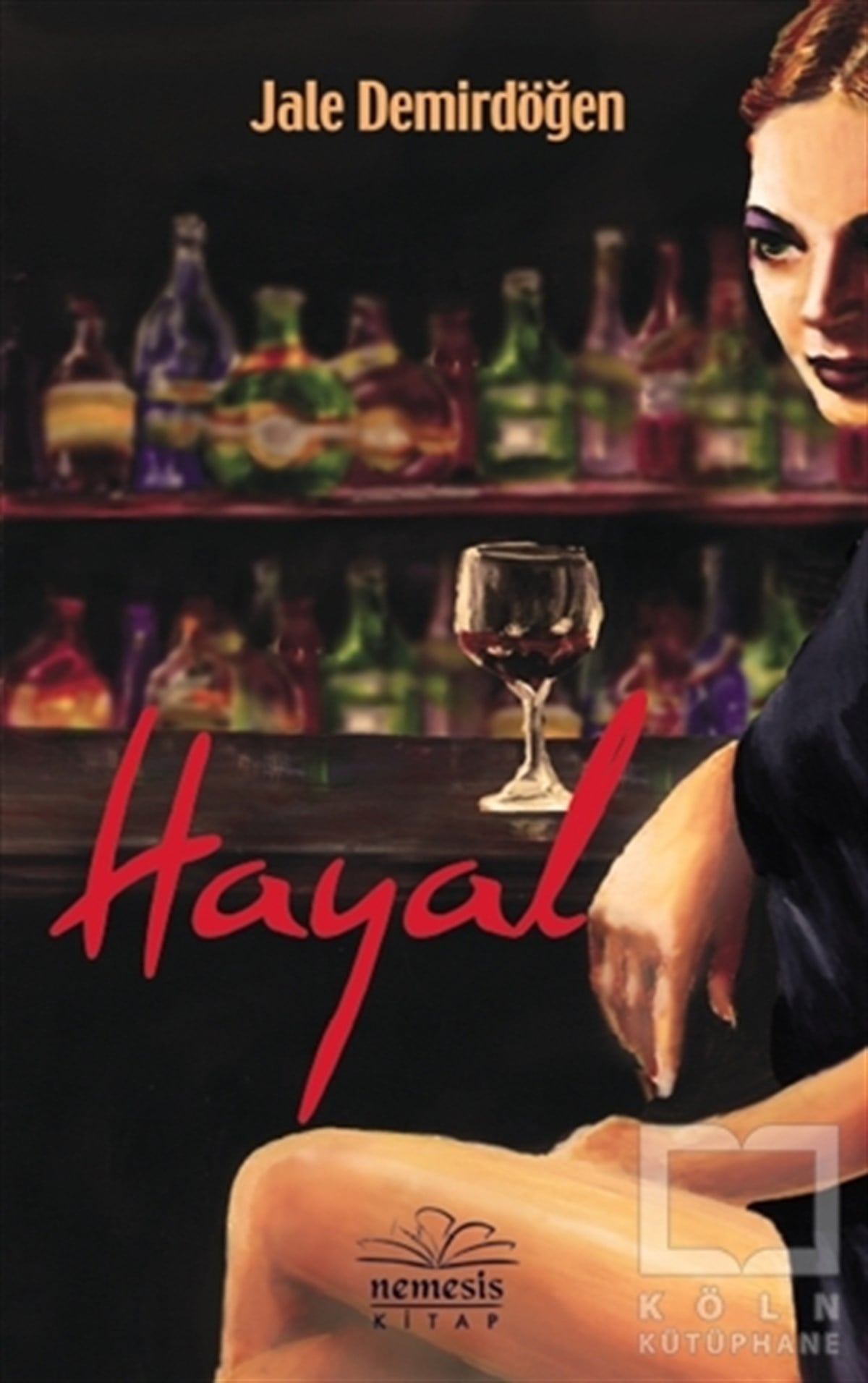 Jale DemirdöğenRomanHayal