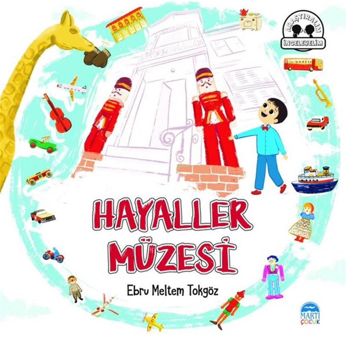 Ebru Meltem TokgözEgitim Etkinlik KitaplariHayaller Müzesi