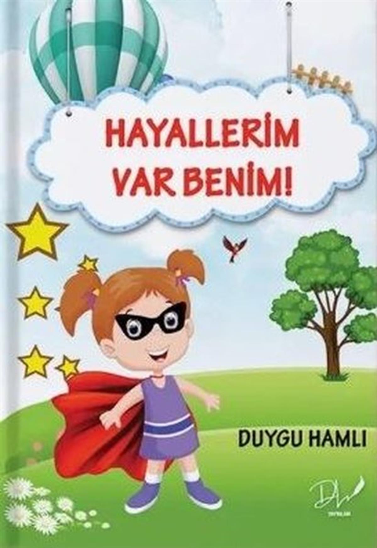 Duygu HamlıEgitim Etkinlik KitaplariHayallerim Var Benim