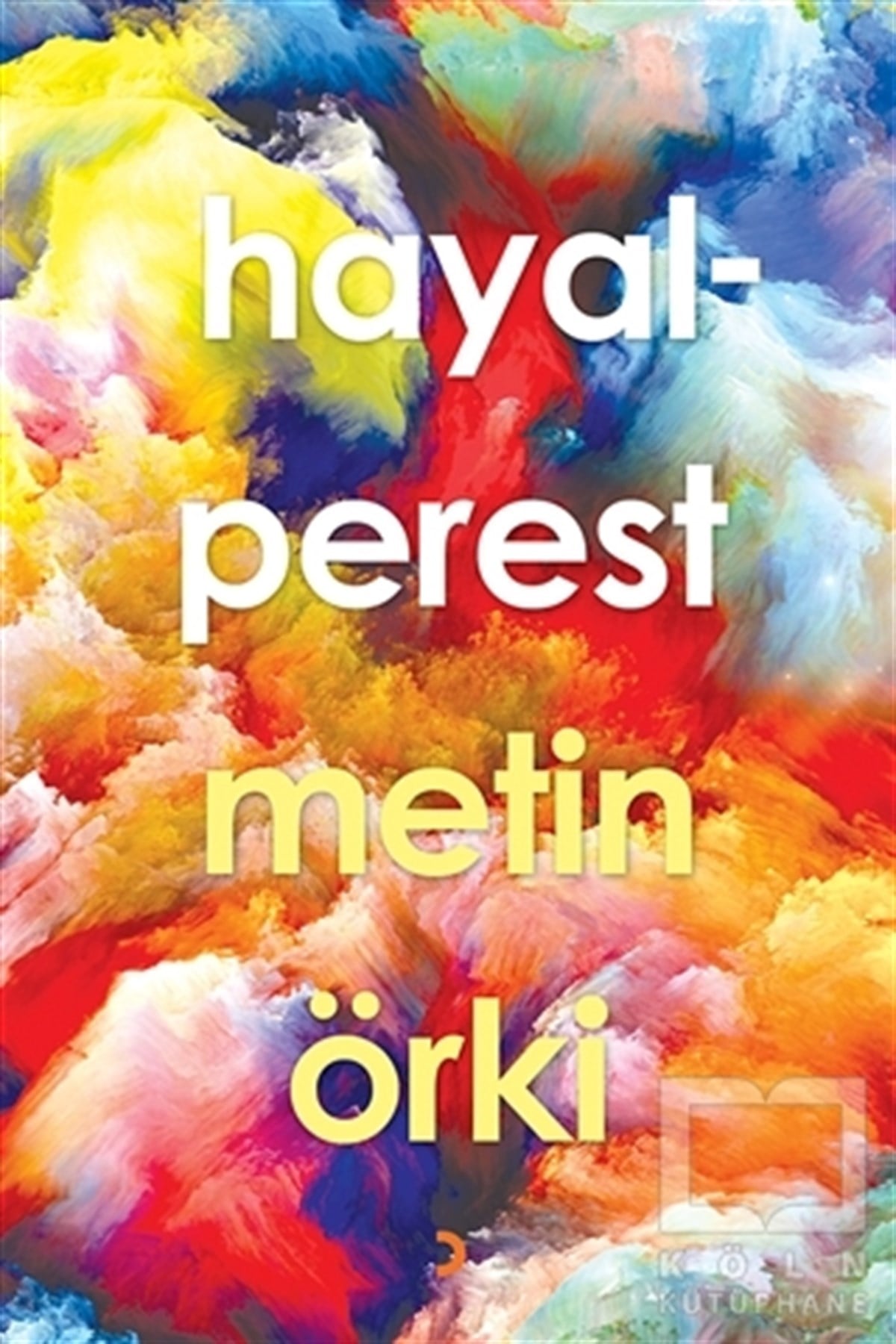Metin ÖrkiRomanHayalperest