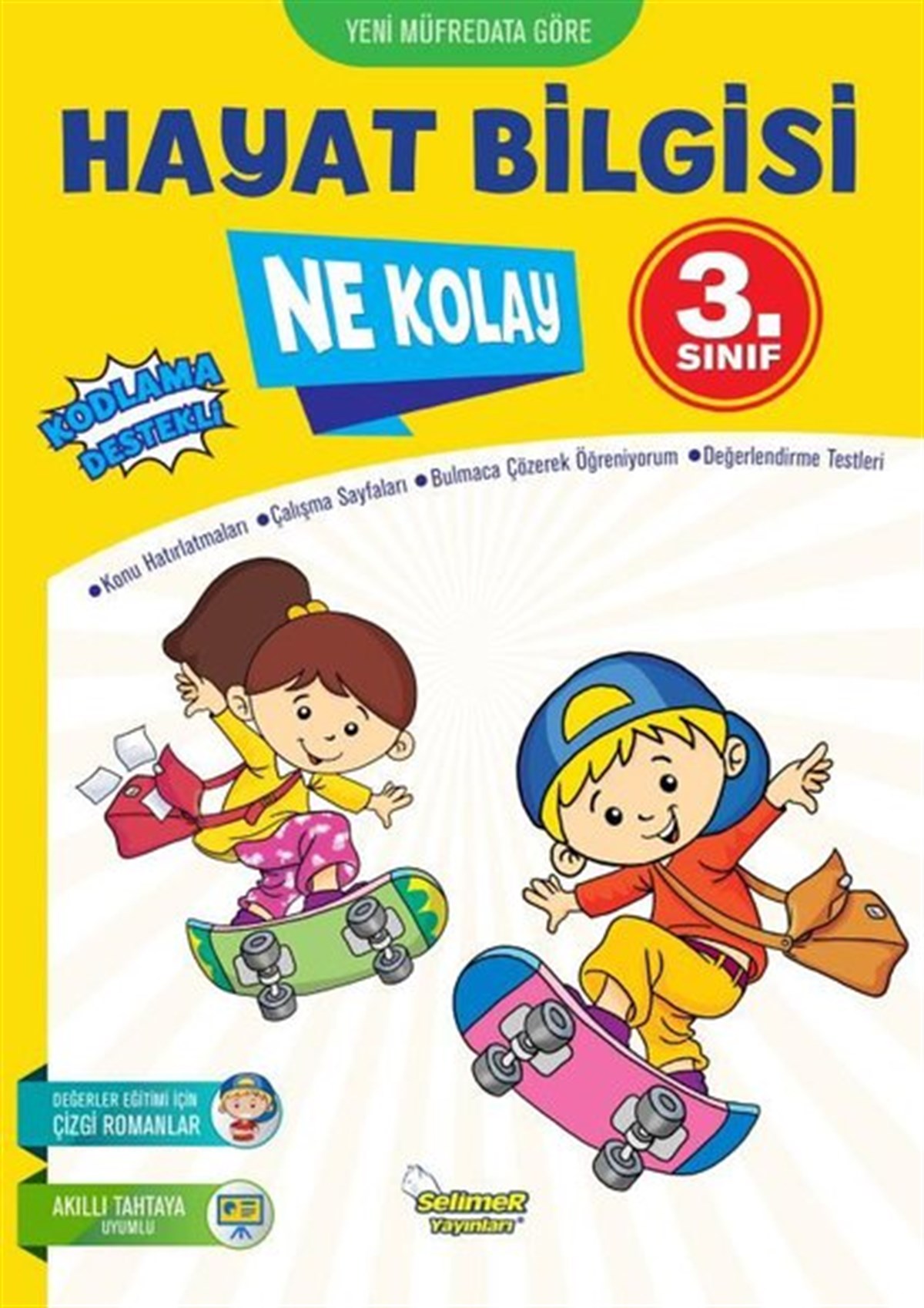 Mustafa KaraHayat BilgisiHayat Bilgisi Ne Kolay 3.Sınıf