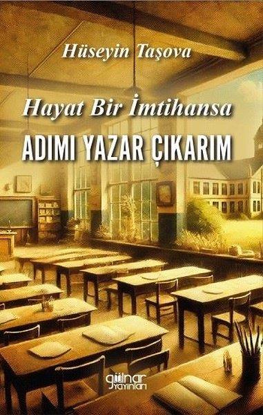 Hüseyin TaşovaDeneme KitaplarıHayat Bir İmtihansa Adımı Yazar Çıkarım