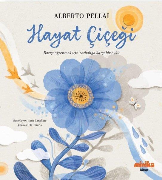 Alberto PellaiEgitim Etkinlik KitaplariHayat Çiçeği