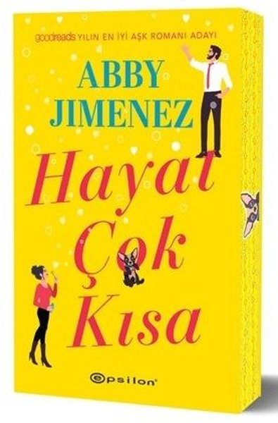 Abby JimenezAşk Kitapları & Aşk RomanlarıHayat Çok Kısa