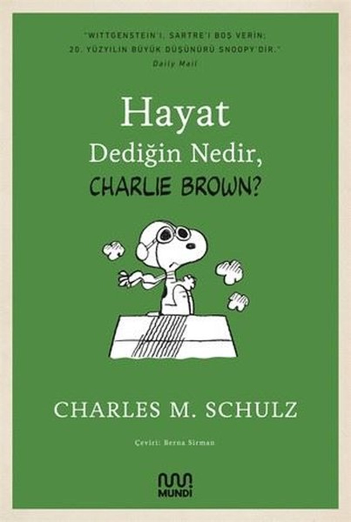 Charles M. SchulzÇizgi RomanlarHayat Dediğin Nedir Charlie Brown?