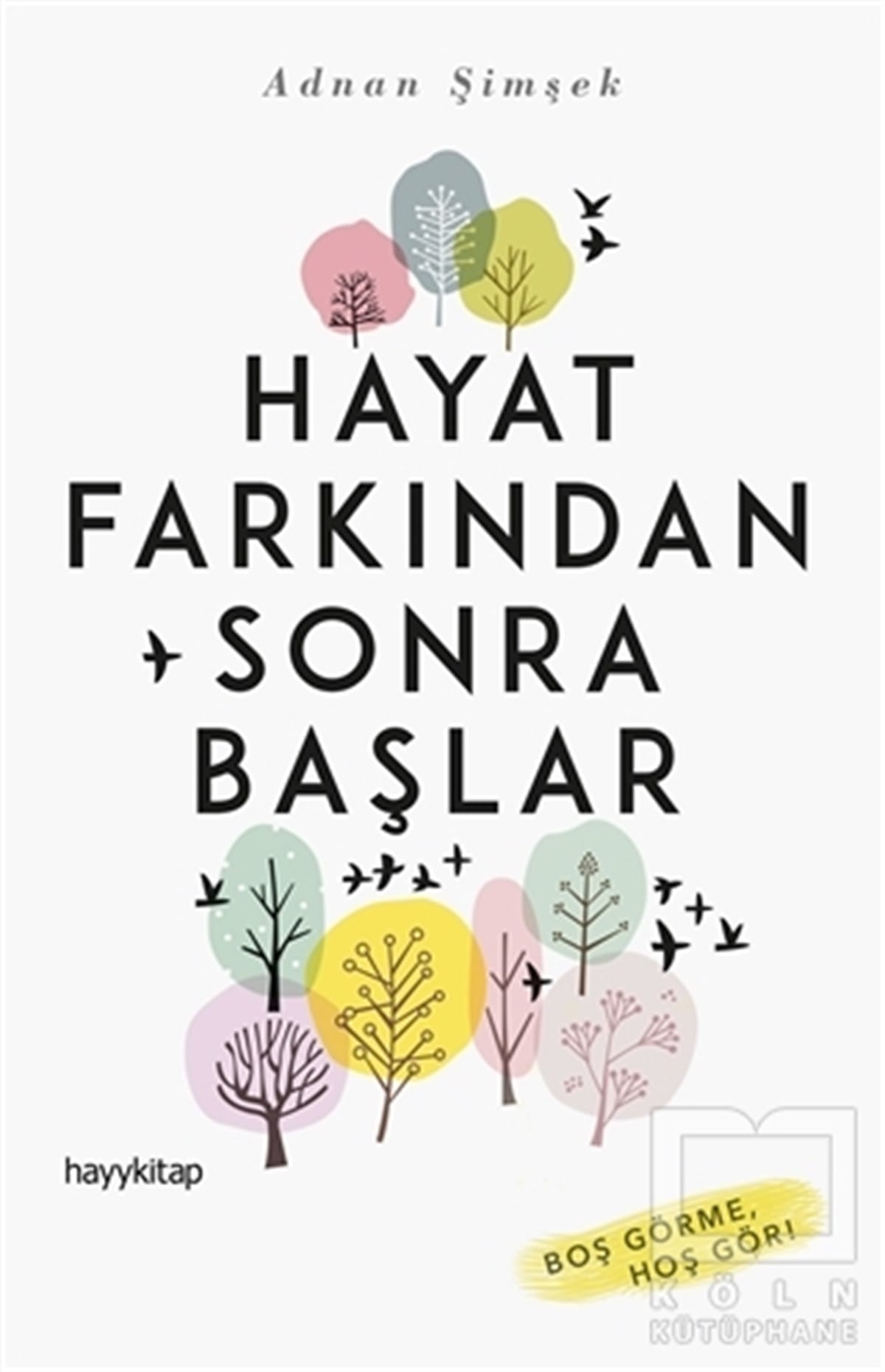 Adnan ŞimşekKişisel GelişimHayat Farkından Sonra Başlar