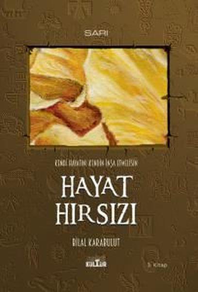 Bilal KarabulutTürkiye RomanHayat Hırsızı 3. Kitap