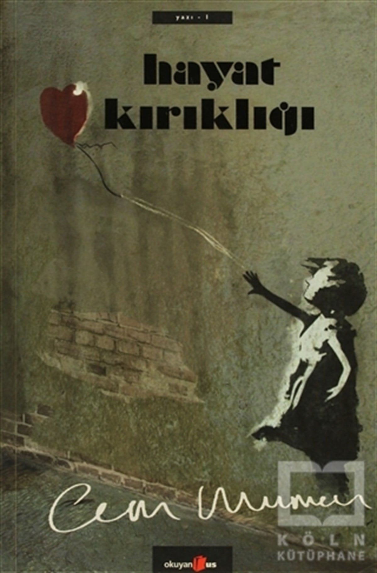 Cem MumcuDenemeHayat Kırıklığı