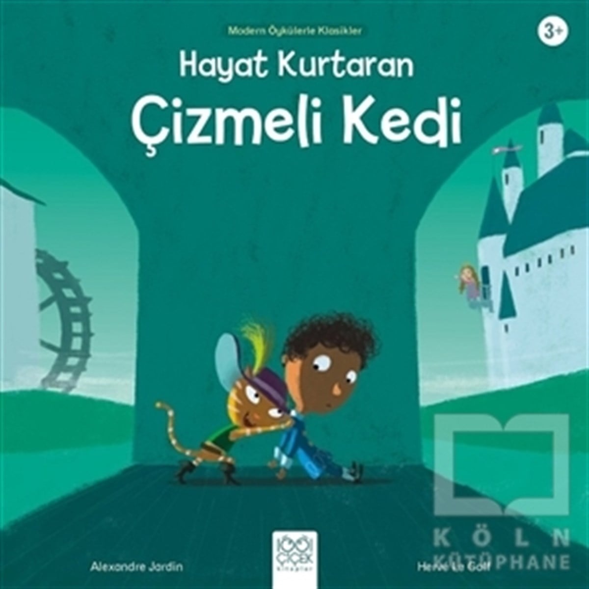 Alexandre JardinÇocuk RomanlarıHayat Kurtaran Çizmeli Kedi