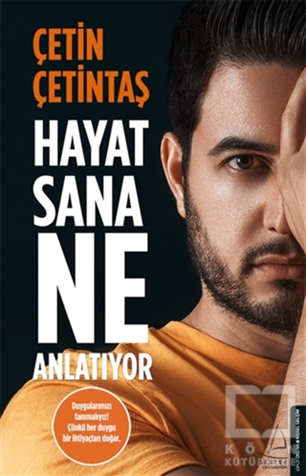 Çetin ÇetintaşKişisel GelişimHayat Sana Ne Anlatıyor