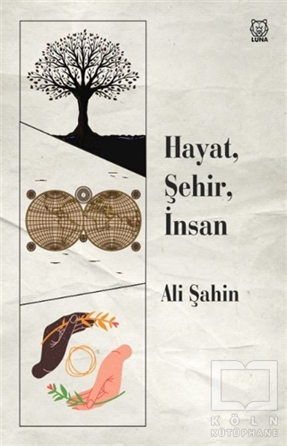 Ali ŞahinAraştırma - İncelemeHayat, Şehir, İnsan