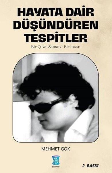 Mehmet GökDeneme KitaplarıHayata Dair Düşündüren Tespitler