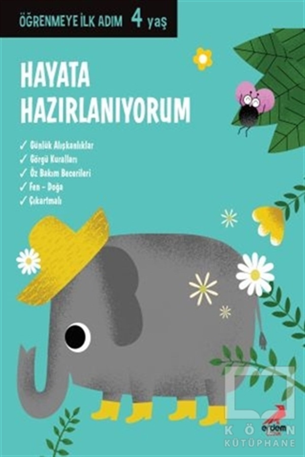 KollektifZeka GelişimiHayata Hazırlanıyorum - Öğrenmeye İlk Adım (4 Yaş)