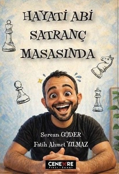 Fatih Ahmet YılmazÇocuk Gençlik RomanlarıHayati Abi Satranç Masasında