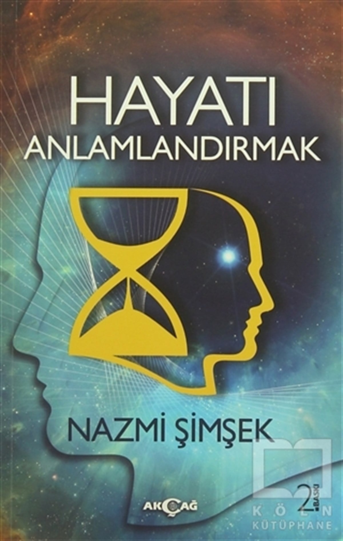 Nazmi ŞimşekKişisel GelişimHayatı Anlamlandırmak